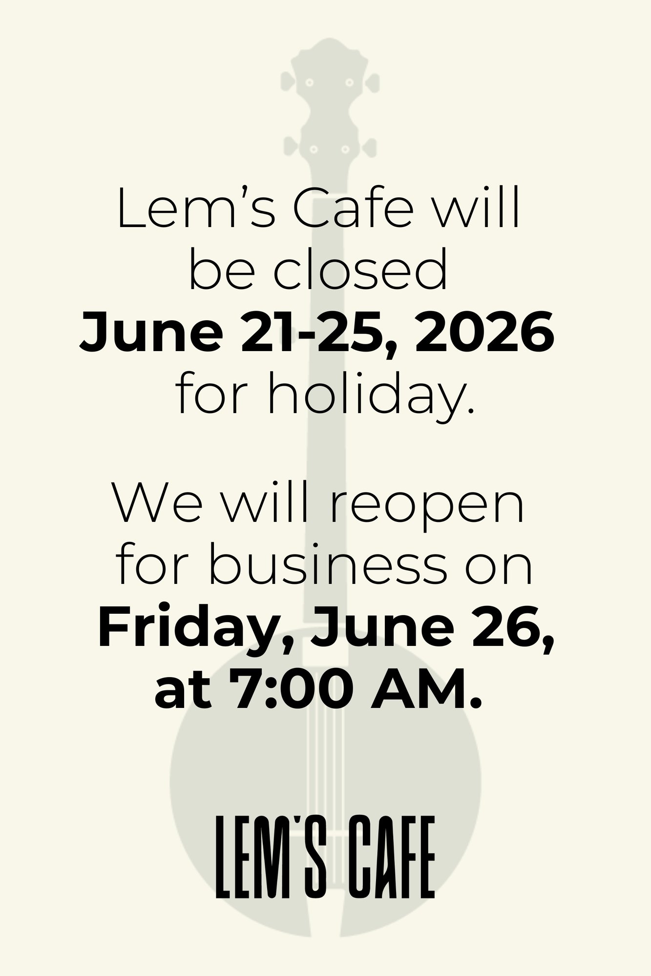 Lems Cafe Holiday June 2026